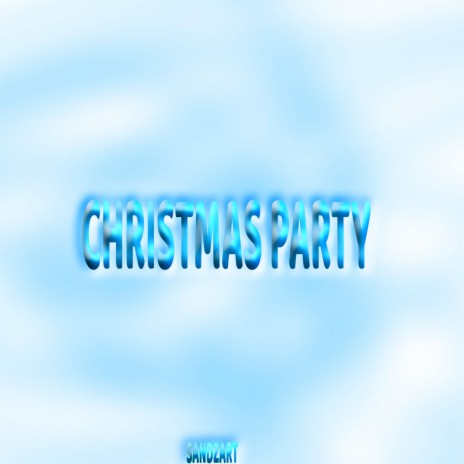 Christmas Party | Boomplay Music