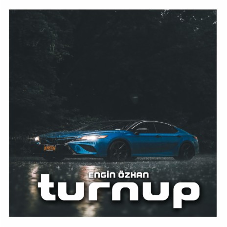 Turnup | Boomplay Music