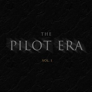 The Pilot Era, Vol. 1