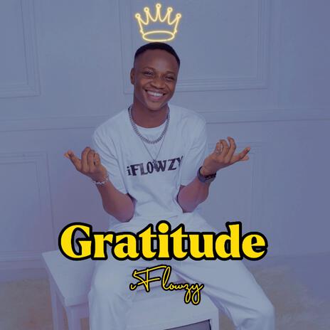 Gratitude | Boomplay Music