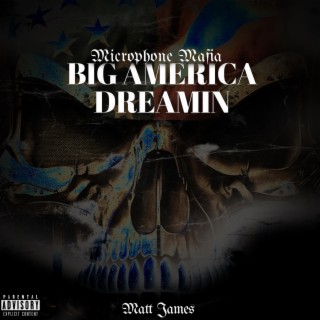 Big America Dreamin