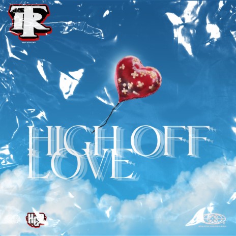 High Off Love | Boomplay Music