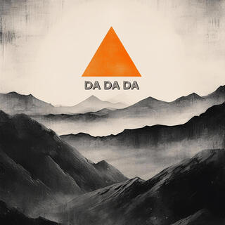 Da Da Da lyrics | Boomplay Music