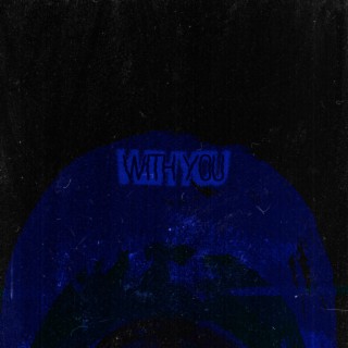 With You