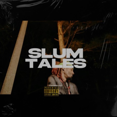 Slum Tales | Boomplay Music