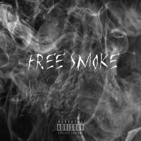 Free smoke | Boomplay Music