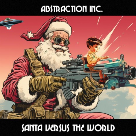 Santa Versus the Alien Race | Boomplay Music