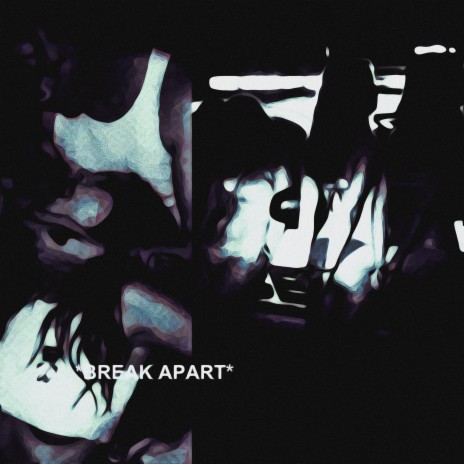 Break Apart ft. kjrkives | Boomplay Music