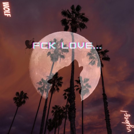 FCK LUV!! | Boomplay Music