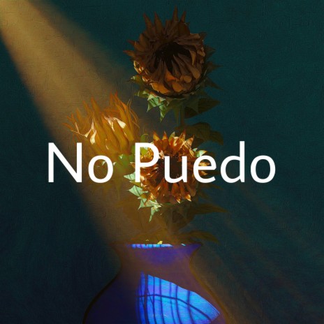 No Puedo | Boomplay Music