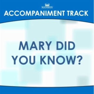 Mary Did You Know