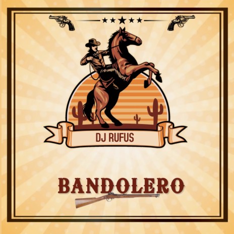 Bandolero | Boomplay Music