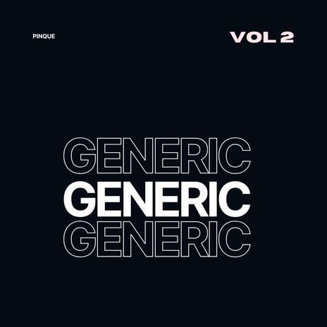 GENERIC 2 | Boomplay Music