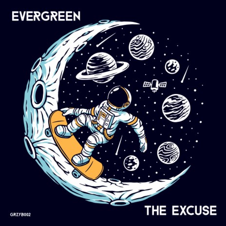 The Excuse | Boomplay Music