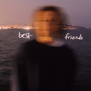 best friends lyrics | Boomplay Music