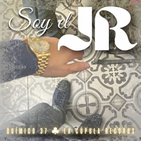 Soy El Jr | Boomplay Music