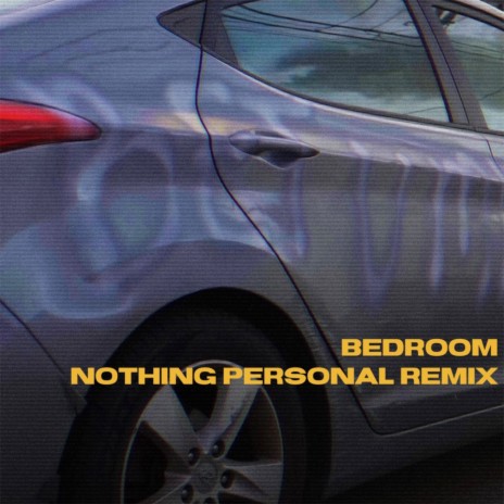 bedroom (nothing personal remix) ft. nothing personal | Boomplay Music