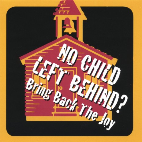 No Child Left Untested | Boomplay Music