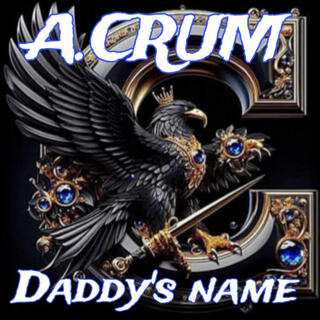 Daddy's Name