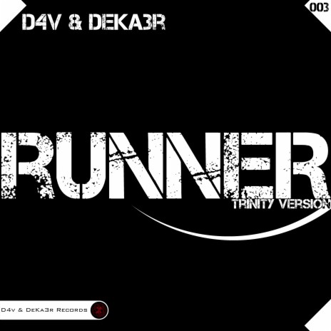 Runner (Trinity Version) | Boomplay Music
