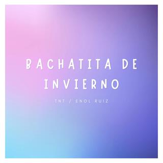 Bachatita de Invierno