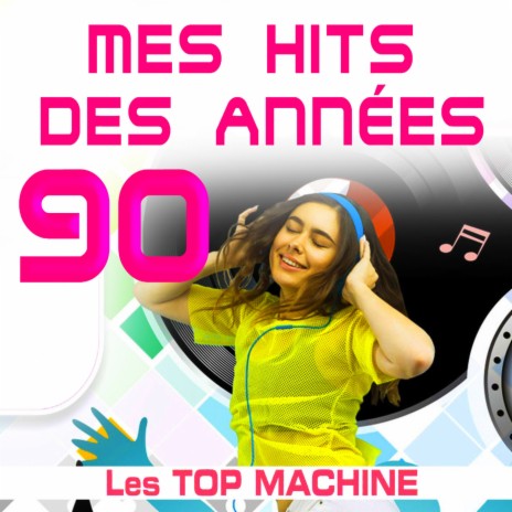 Toutes les filles ft. Les Top Machine | Boomplay Music