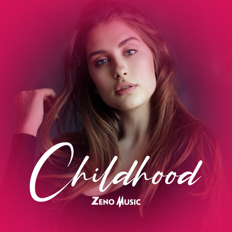 Childhood | Boomplay Music