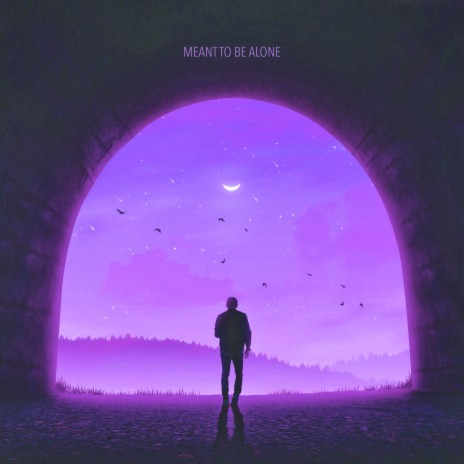 Meant To Be Alone ft. Unicity & Gustixa | Boomplay Music