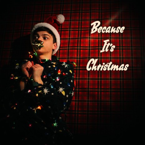 Because It's Christmas | Boomplay Music