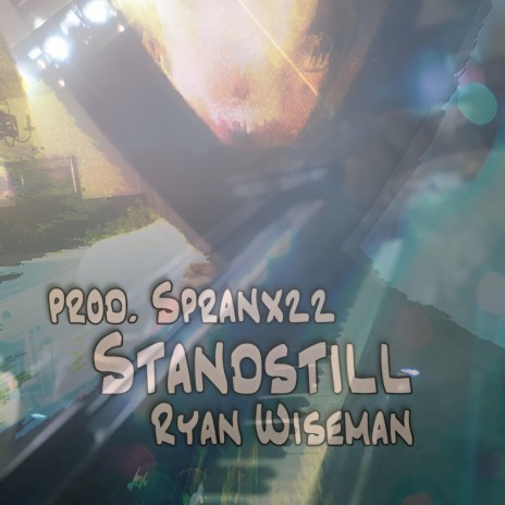 Standstill ft. Spranxzz