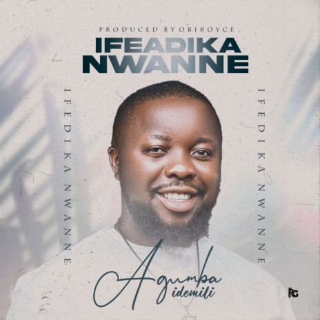 Ifeadika Nwanne | Boomplay Music