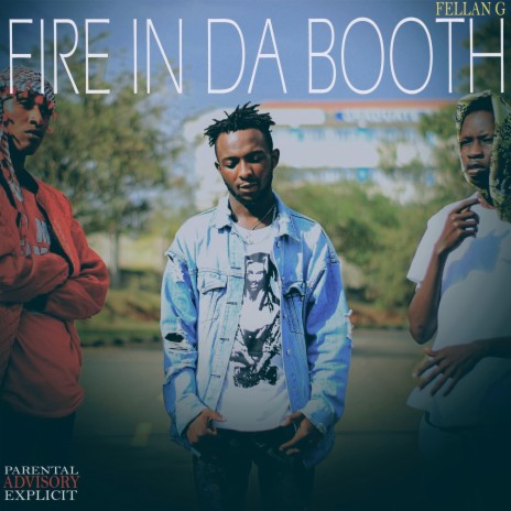 Fire In Da Booth | Boomplay Music