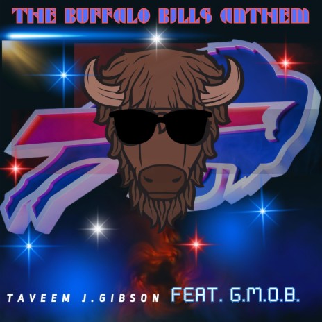 The Buffalo Bills Anthem ft. G.M.O.B | Boomplay Music
