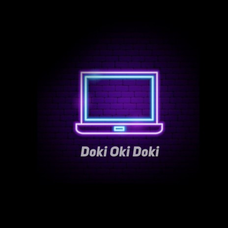 Doki Oki Doki | Boomplay Music