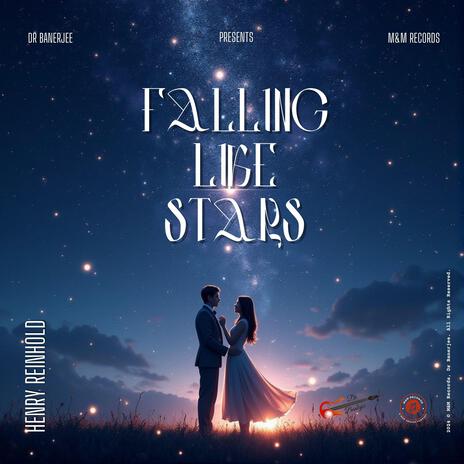 Falling Like Stars | Boomplay Music