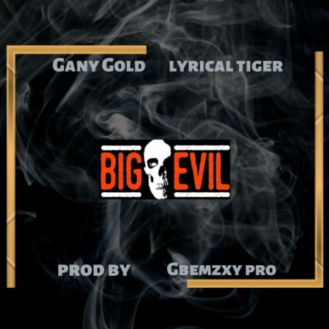 BIG EVIL | Boomplay Music