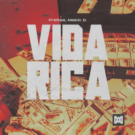 Vida Rica ft. Maick D. | Boomplay Music