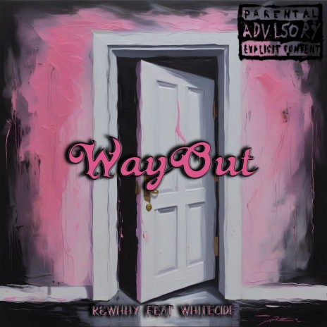 WayOut ft. WhiteCide | Boomplay Music