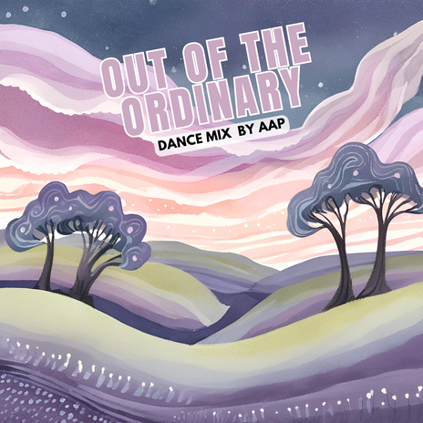 Out Of The Ordinary ((Dance Mix)) | Boomplay Music