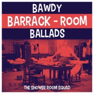 Bawdy Barrack - Room Ballads