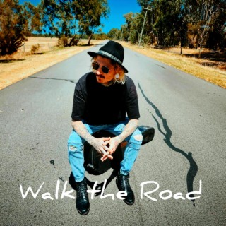 Walk the Road