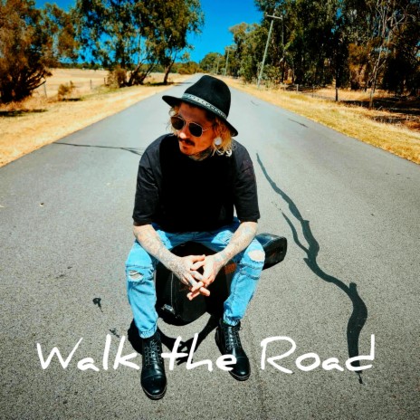 Walk the Road | Boomplay Music