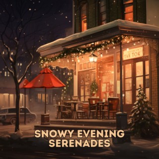 Snowy Evening Serenades