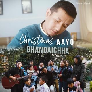 Christmas Aayo Bhandaichha