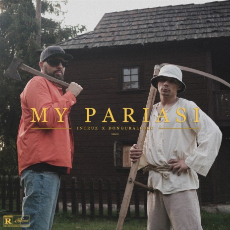 My Pariasi ft. Donguralesko | Boomplay Music