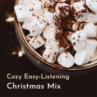 Cozy Easy-Listening Christmas Mix