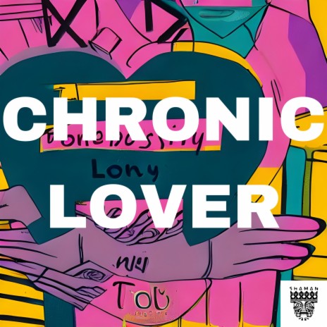CHRONIC LOVER | Boomplay Music