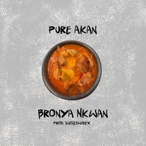 Bronya Nkwan | Boomplay Music