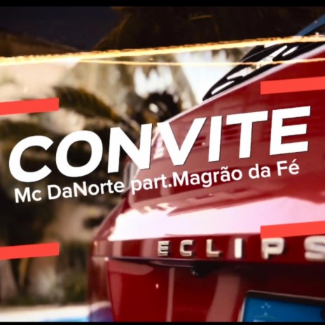 Convite ft. Magrão da Fé | Boomplay Music