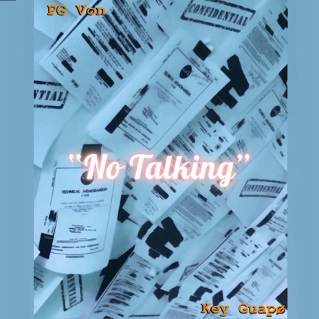 No Talking ft. PG Von | Boomplay Music